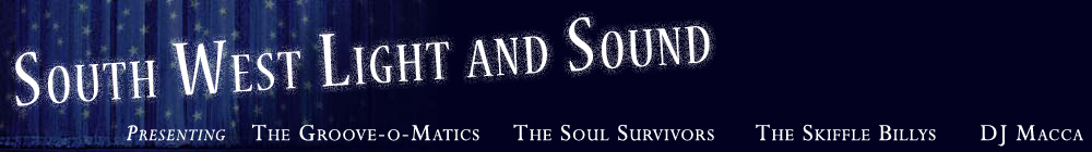 HOME PAGE FOR SOUTH WEST LIGHT AND SOUND